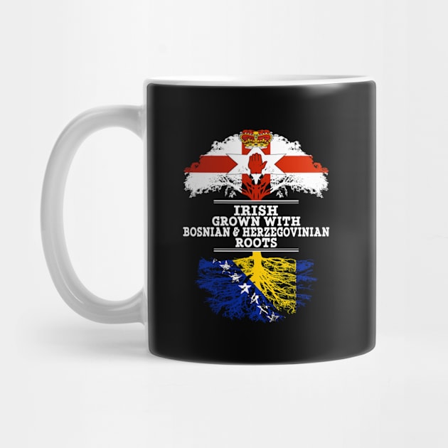 Northern Irish Grown With Bosnian Herzegovinian Roots - Gift for Bosnian Herzegovinian With Roots From Bosnia  Herzegovina by Country Flags